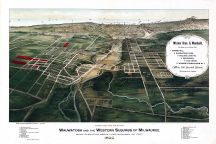 Wauwatosa and Western Milwaukee 1892 Bird's Eye View 17x25, Wauwatosa and Western Milwaukee 1892 Bird's Eye View